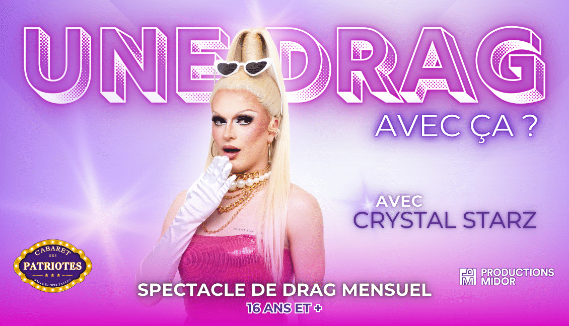 Une drag avec ça ? - Spectacle de drag mensuel avec Crystal Starz